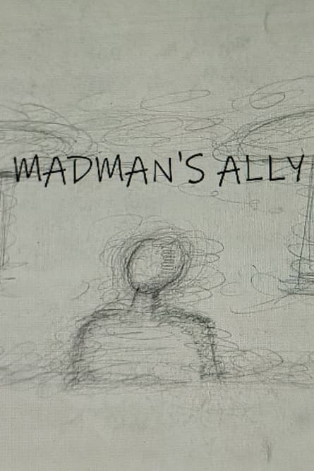 Madman's Ally