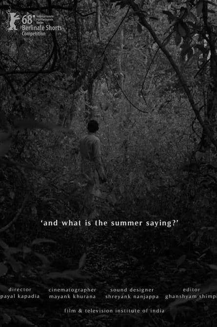 And What Is the Summer Saying?