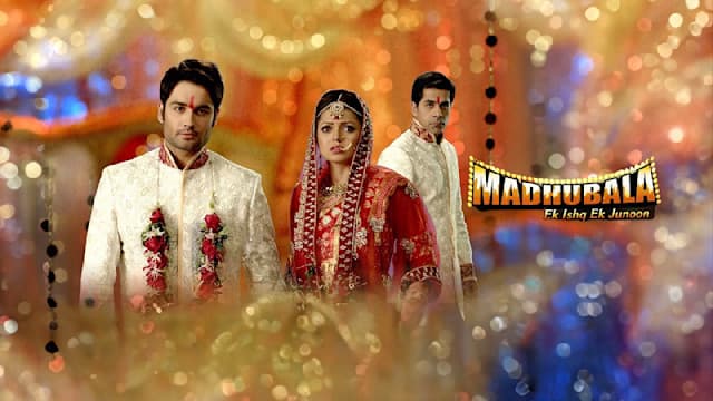 Madhubala - Ek Ishq Ek Junoon