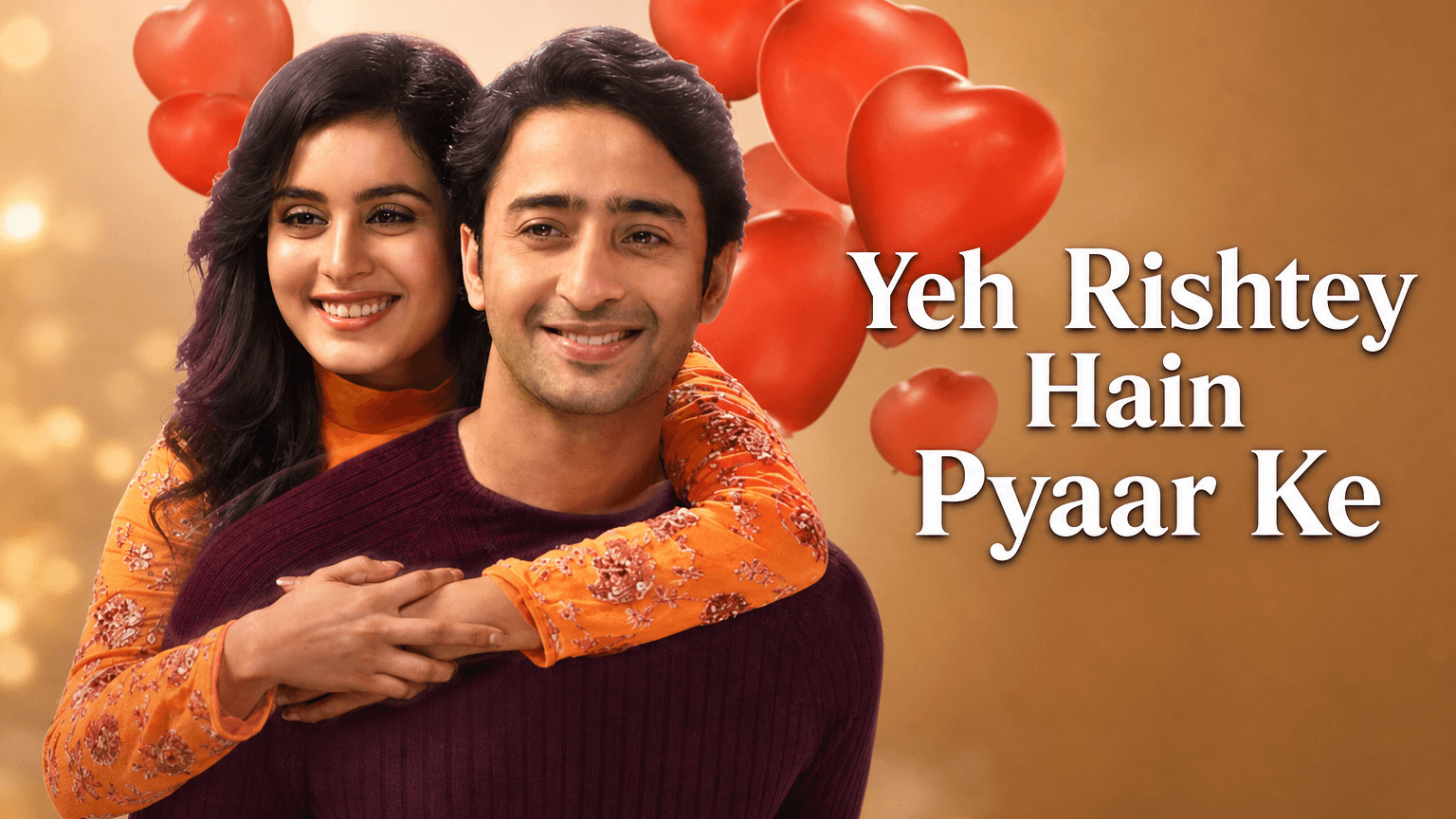 Yeh Rishtey Hain Pyaar Ke