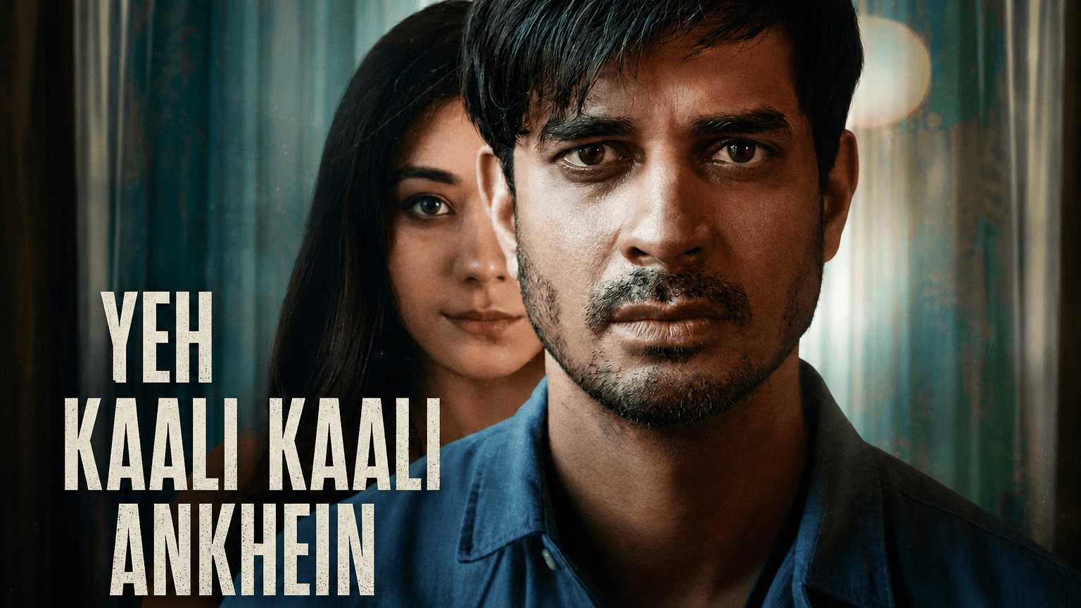 YEH KAALI KAALI ANKHEIN