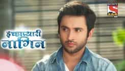 Icchapyaari Naagin - Episode 145