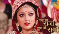 Ek Tha Raja Ek Thi Rani - Episode 34