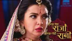 Ek Tha Raja Ek Thi Rani - Episode 35
